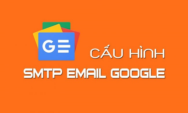 Cấu hình gửi mail bằng SMTP Gmail miễn phí, đơn giản cho website WordPress