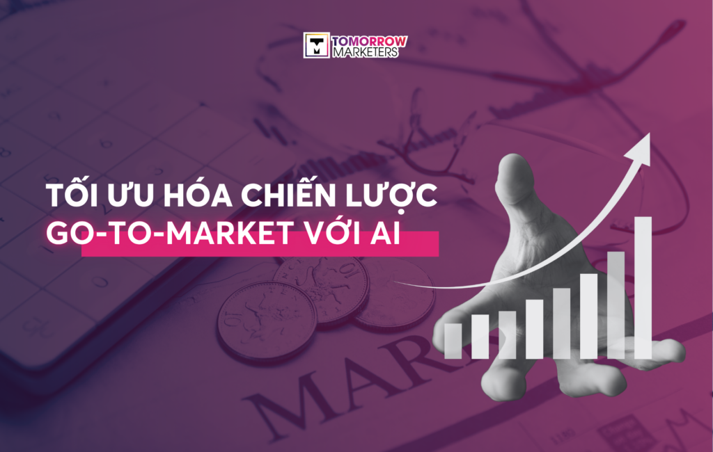 Chiến lược Go-To-Market